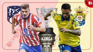 Soi Tỷ Lệ Trận Las Palmas Vs Atletico Madrid
